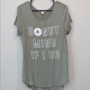 Donut mind if I do Shirt 🍩